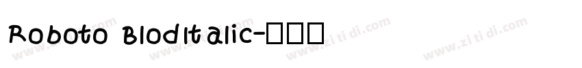 Roboto BlodItalic字体转换